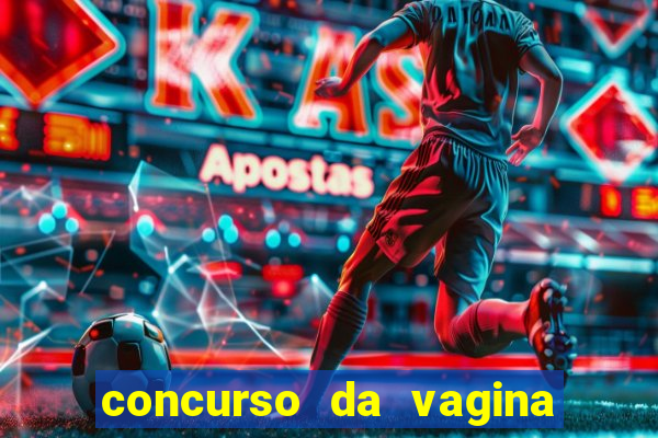 concurso da vagina mais bonita do brasil